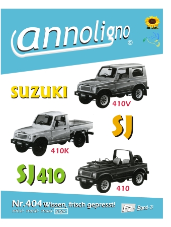 SUZUKI 4x4 Allrad 4WD PKW Typ SJ 410 Tabellen & Bedienungsanleitung & Wartungsanweisungen & Reparaturanleitung  - annoligno 404